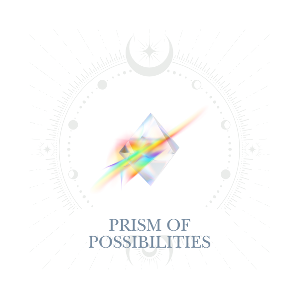 Prism of Possibilities